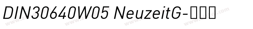 DIN30640W05 NeuzeitG字体转换